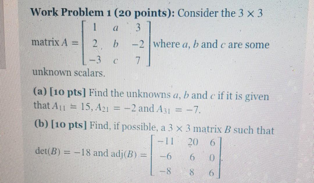 Solved Work Problem 1 (20 points): Consider the 3 x 3 1 3 | Chegg.com