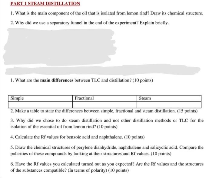 Solved PART 1 STEAM DISTILLATION 1. What is the main | Chegg.com