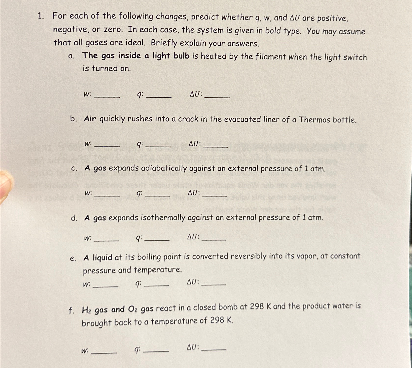 Solved For each of the following changes, predict whether | Chegg.com