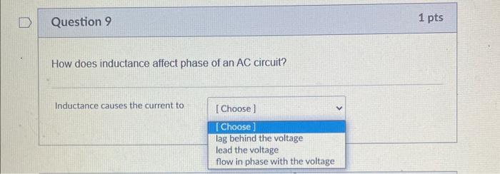 How does inductance affect phase of an AC circuit?
Inductance causes the current to