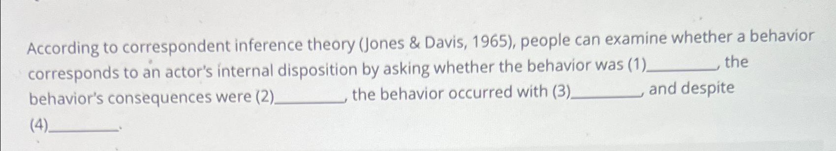 Solved According to correspondent inference theory (Jones & | Chegg.com