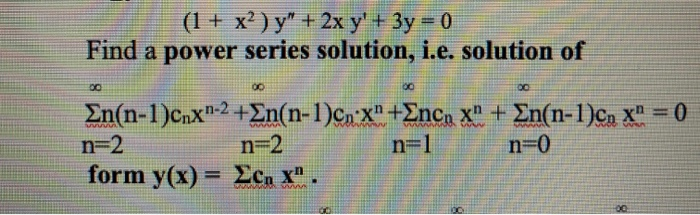 Solved 1 X Y 2x Y 3y 0 Find A Power Series S Chegg Com