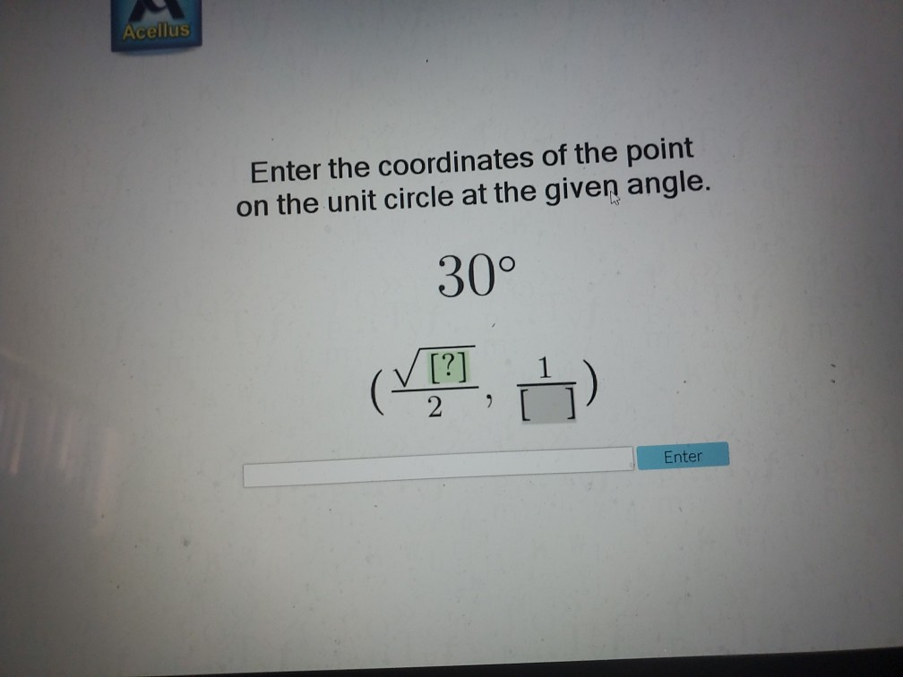 Solved Acellus Enter the coordinates of the point on the | Chegg.com