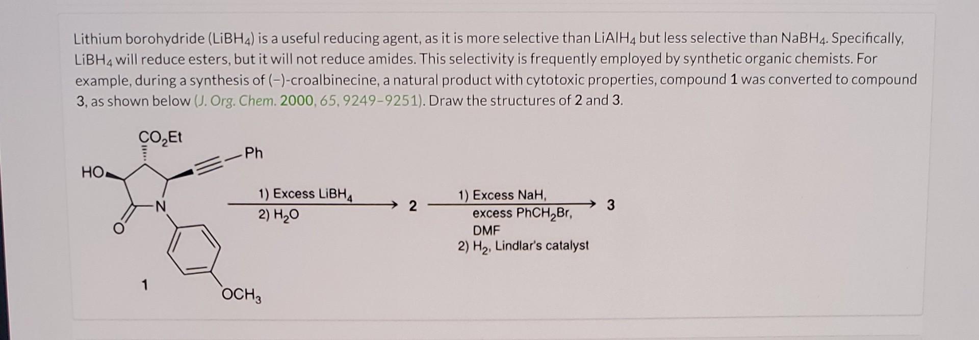 Solved Lithium borohydride (LiBH4) is a useful reducing | Chegg.com