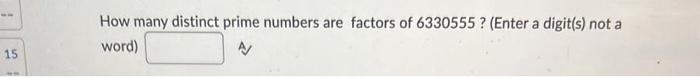 solved-how-many-distinct-prime-numbers-are-factors-of-chegg