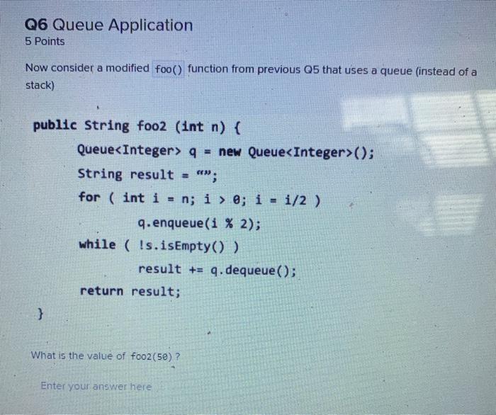 Solved Q6 Queue Application 5 Points Now consider a modified | Chegg.com