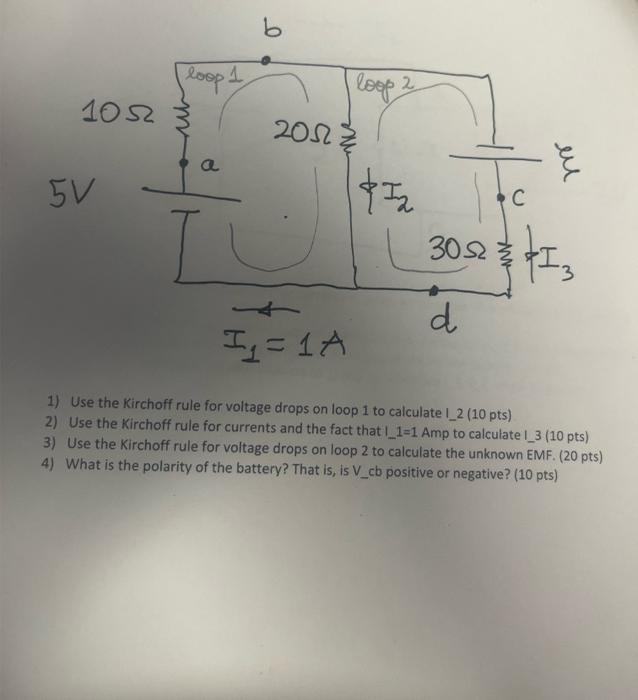 Solved 1 Use The Kirchoff Rule For Voltage Drops On Loop 1