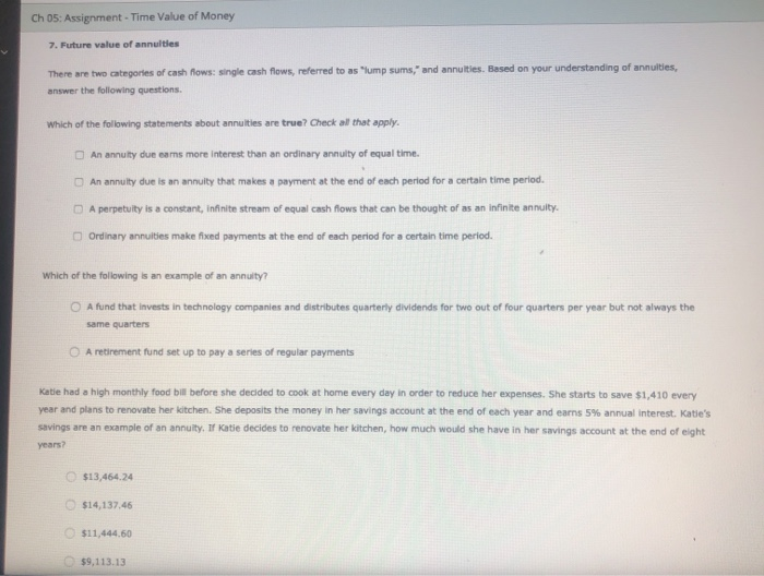 Solved Ch 05: Assignment - Time Value of Money 7. Future | Chegg.com