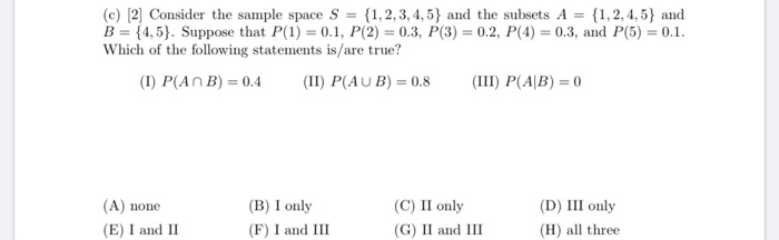 Solved (c) (2) Consider the sample space S = {1,2,3,4,5} and | Chegg.com