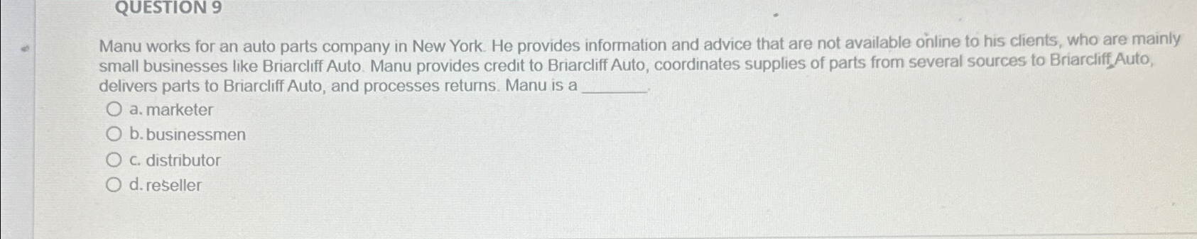 Solved QUESTION 9Manu works for an auto parts company in New | Chegg.com