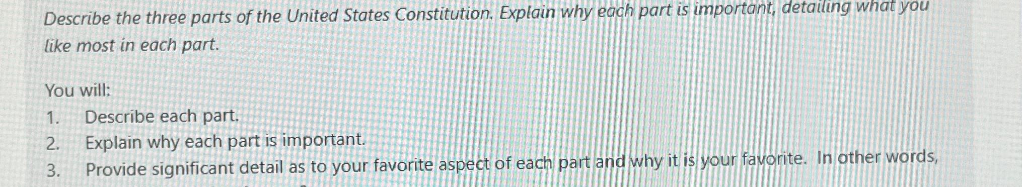Solved Describe the three parts of the United States | Chegg.com