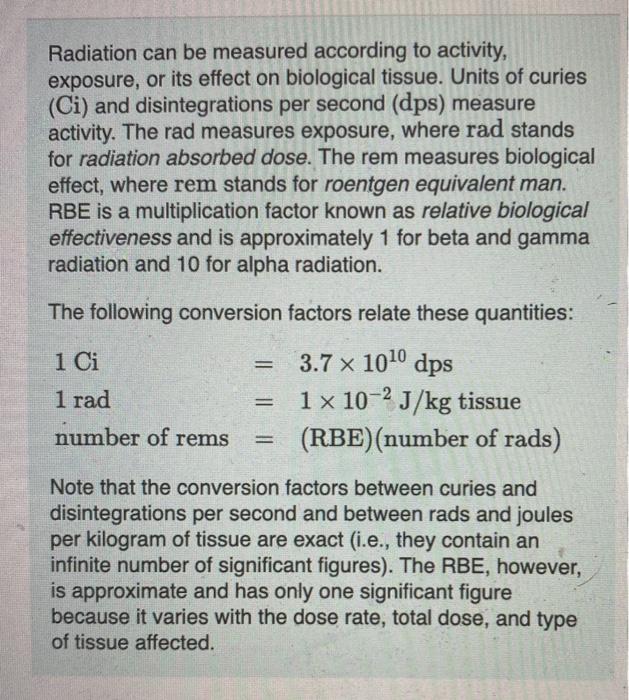 Solved Radiation can be measured according to activity, | Chegg.com