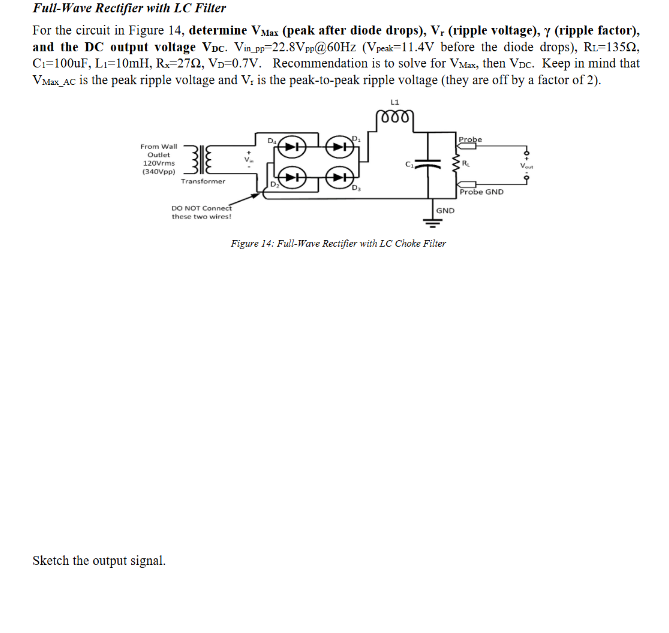 Solved Full-Wave Rectifier with LC ﻿FilterFor the circuit in | Chegg.com