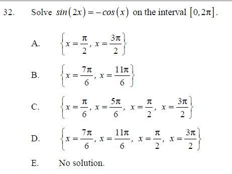 Solved: Solve Sin (2x) = -cos(x) On The Interval [0,2pi ... Solved: Solve Sin (2x) = -cos(x) On The Interval [0,2pi ...