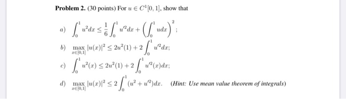 Solved Problem 2. (30 points) For u E C"[0,1], show that a) | Chegg.com