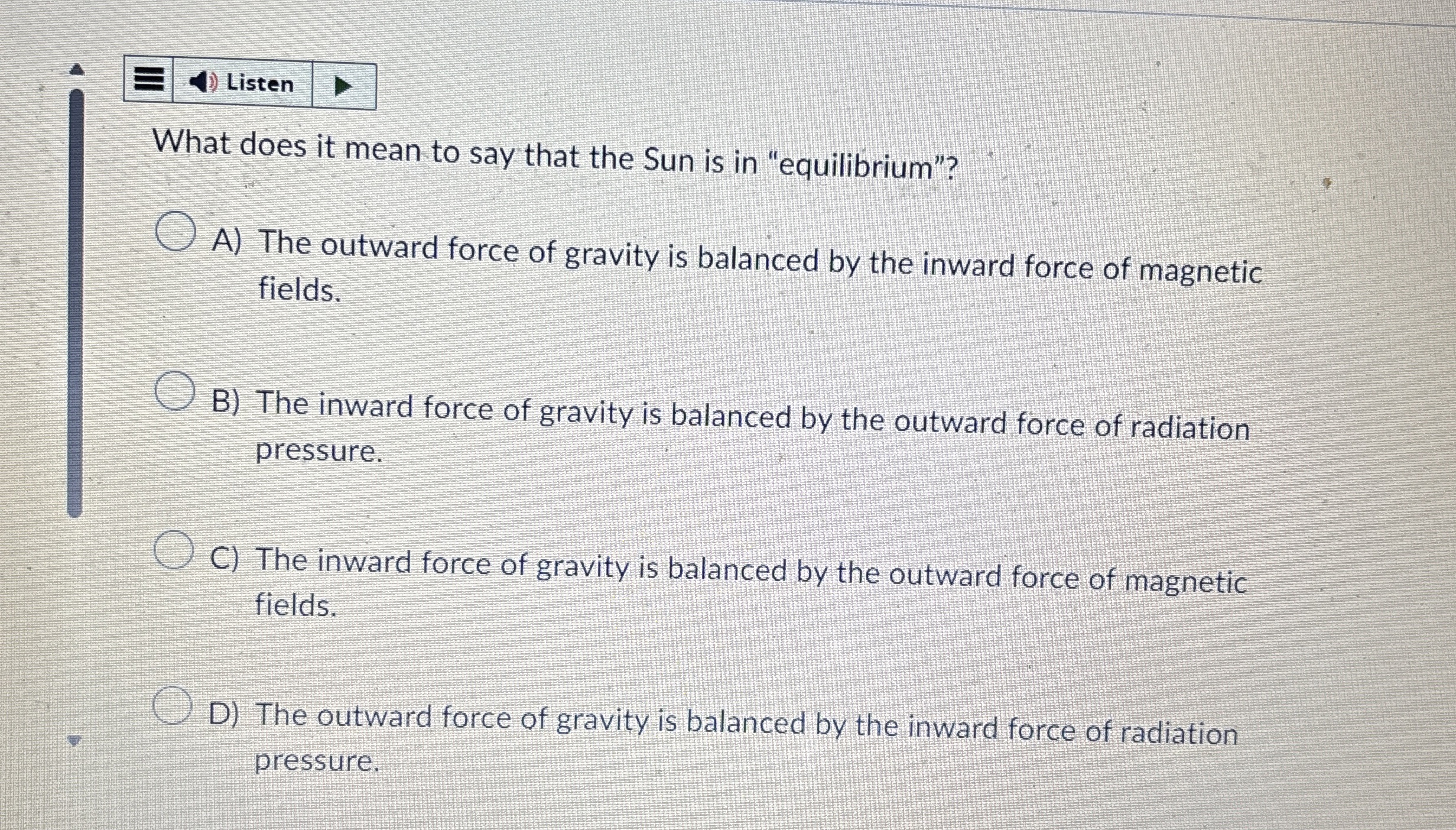 Solved ListenWhat does it mean to say that the Sun is in | Chegg.com