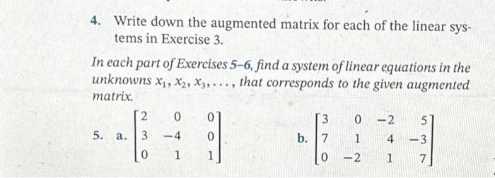 Solved 4. Write down the augmented matrix for each of the | Chegg.com