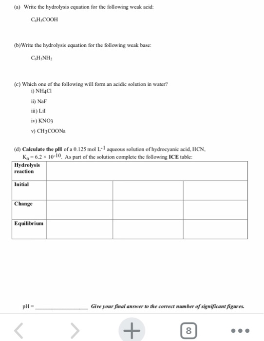 Solved (a) Write the hydrolysis equation for the following | Chegg.com
