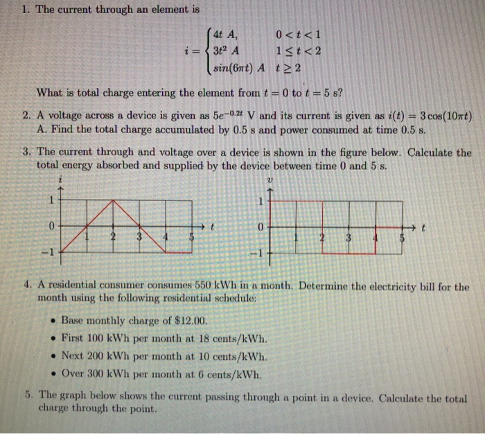 Solved 1. The current through an element is 4t A, 0 2 What | Chegg.com