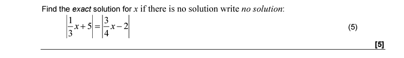 Solved Find the exact solution for x ﻿if there is no | Chegg.com