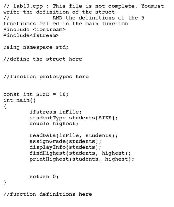 Solved // labio.cpp: This file is not complete. Youmust | Chegg.com