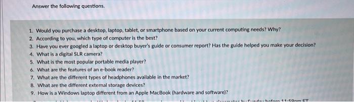 Solved Answer the following questions. 1. Would you purchase | Chegg.com