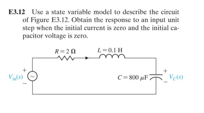 Solved E3.12 Use a state variable model to describe the | Chegg.com