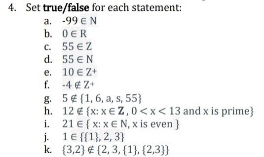 Solved 4 Set True False For Each Statement A 99 En B Chegg Com