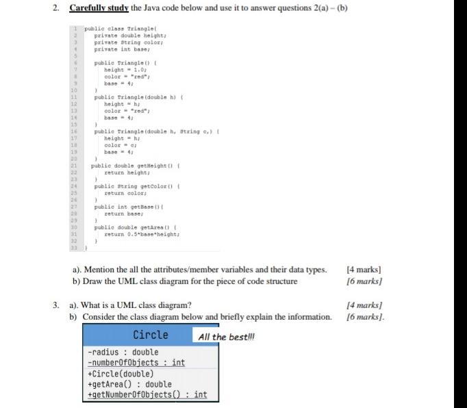 Solved 2. Carefully Study The Java Code Below And Use It To | Chegg.com