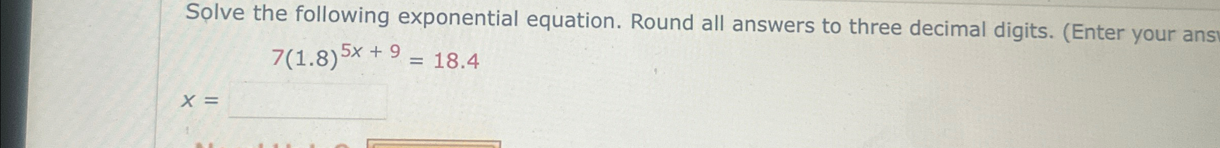 Solved Solve the following exponential equation. Round all | Chegg.com