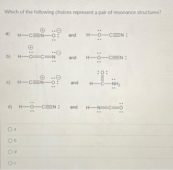 Solved Which of the following choices represent a pair of | Chegg.com