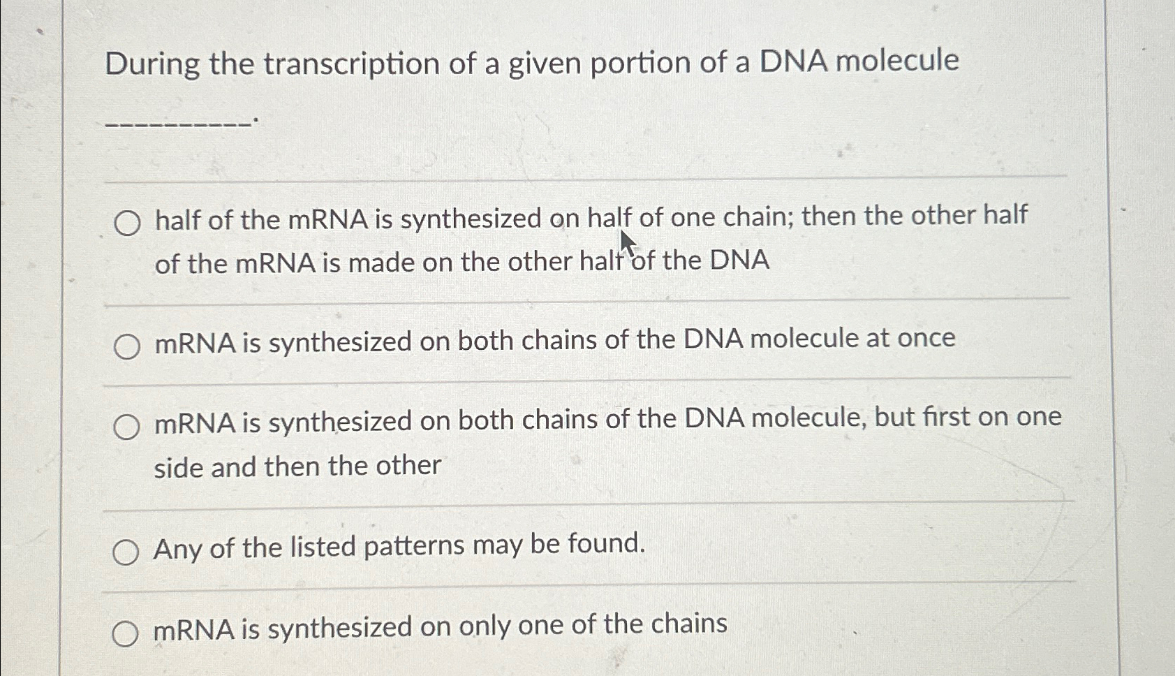 Solved During the transcription of a given portion of a DNA | Chegg.com