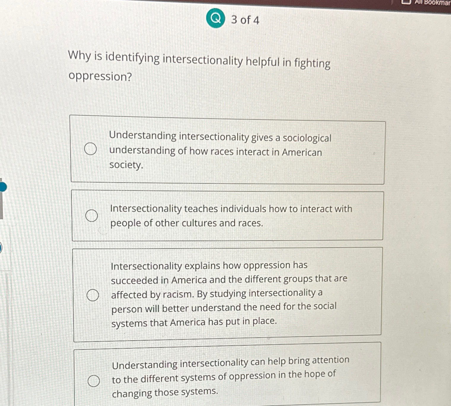 Solved 3 ﻿of 4Why is identifying intersectionality helpful | Chegg.com