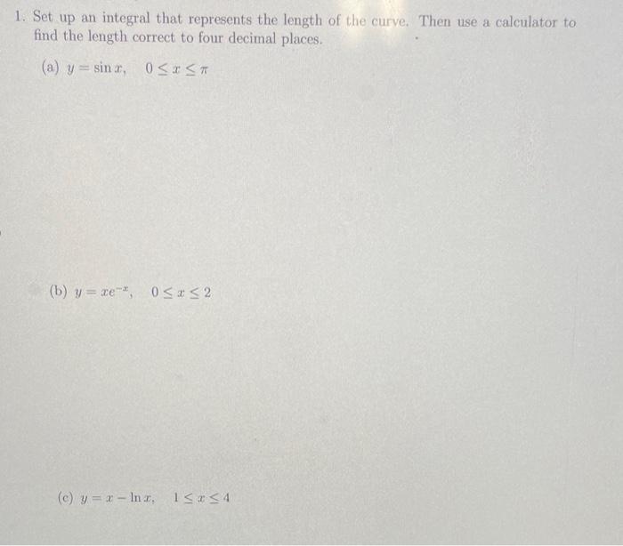 Solved 1. Set up an integral that represents the length of | Chegg.com