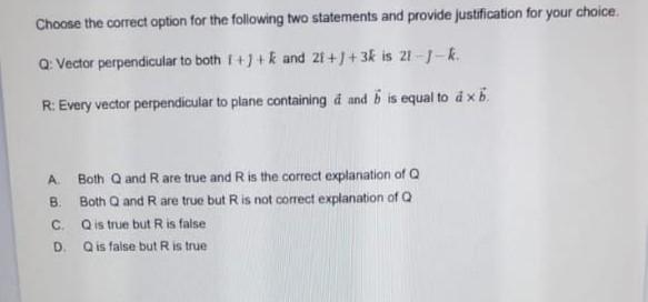 Solved Choose the correct option for the following two | Chegg.com