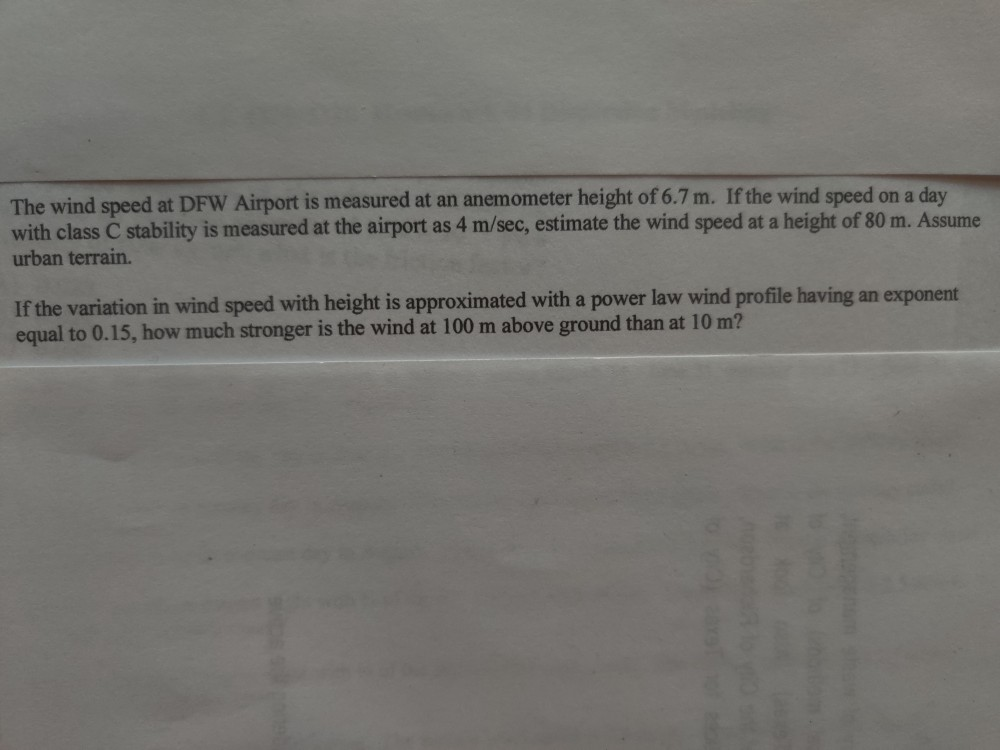 Solved The wind speed at DFW Airport is measured at an | Chegg.com