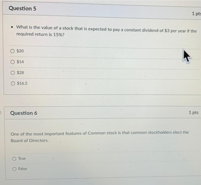 Solved Question 5 1 pts • What is the value of a stock that | Chegg.com