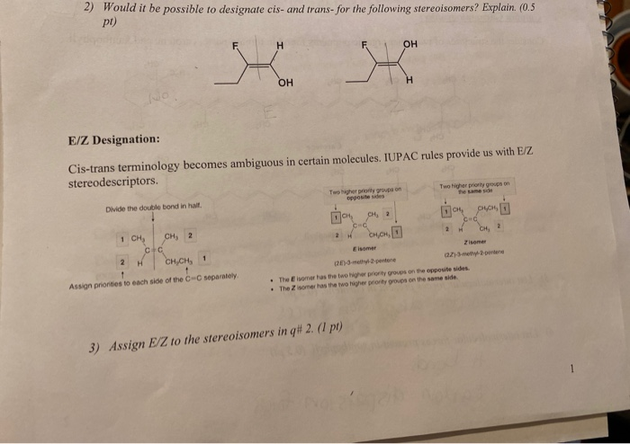 Solved 2 Would It Be Possible To Designate Cis And Tran Chegg Com