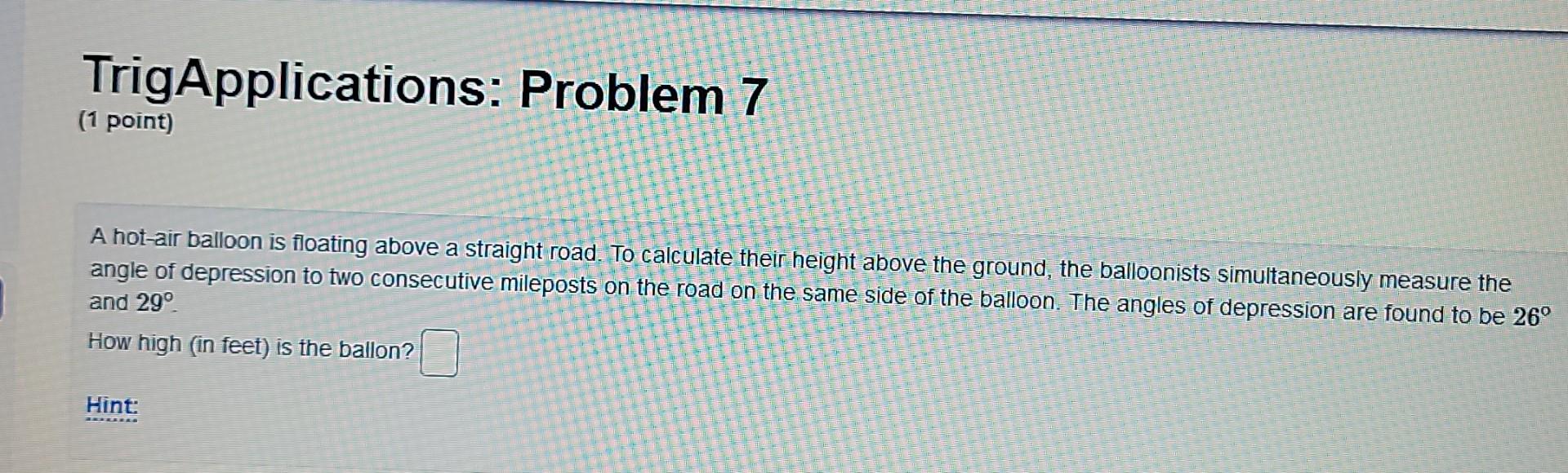 Solved TrigApplications: Problem 7 (1 point) A hot air | Chegg.com