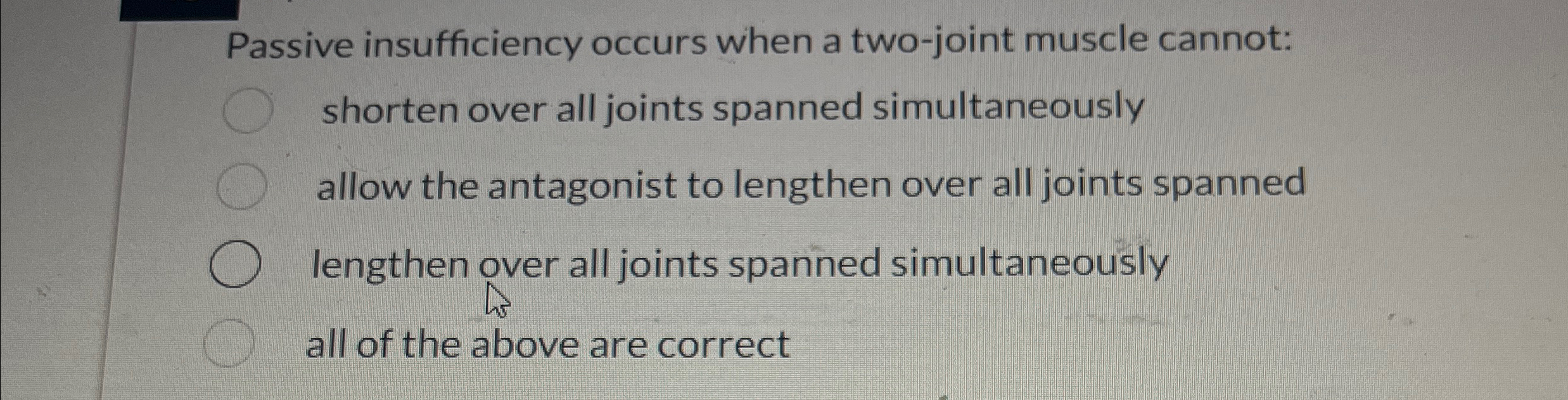 Solved Passive insufficiency occurs when a two-joint muscle | Chegg.com