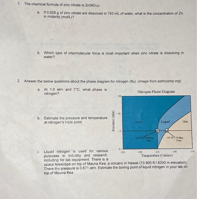 1. The chemical formula of zinc nitrate is \( \mathrm{Zn}\left(\mathrm{NO}_{3}\right)_{2} \).
a. If \( 0.628 \mathrm{~g} \) o