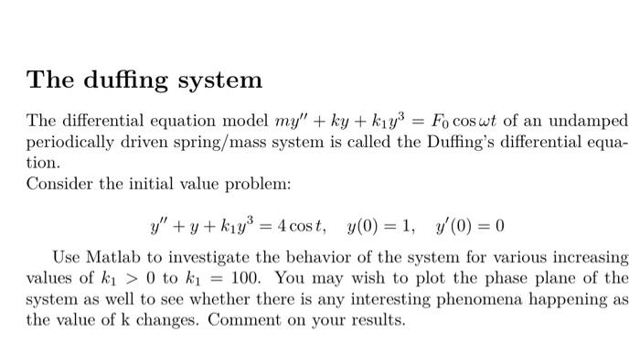 Solved The Duffing System The Differential Equation Model | Chegg.com