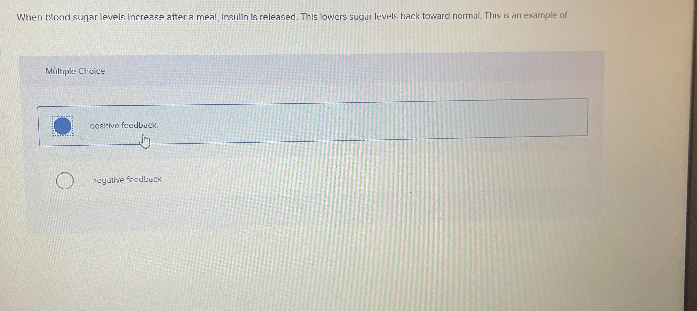 Solved When blood sugar levels increase after a meal,