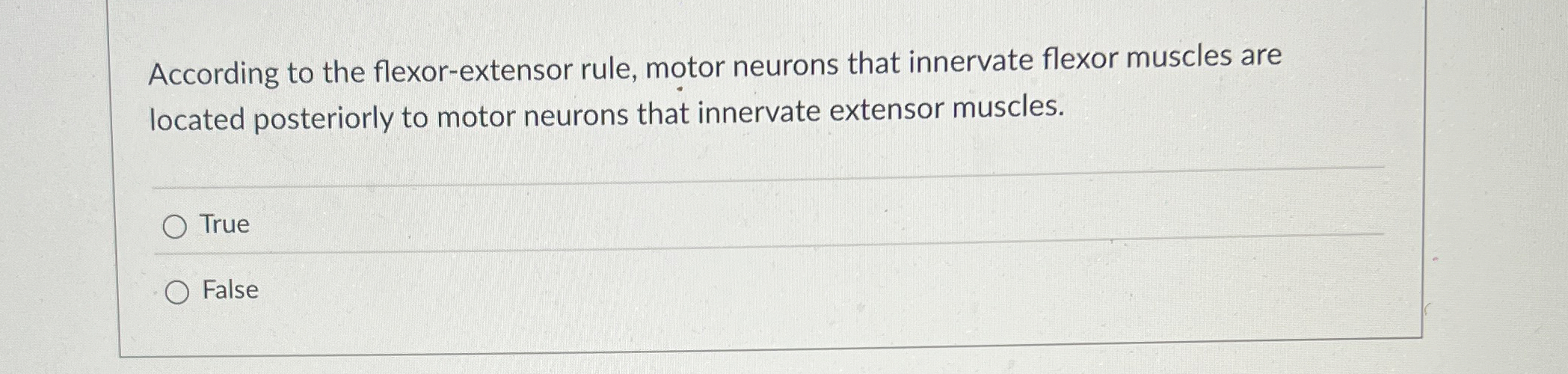Solved According to the flexor-extensor rule, motor neurons | Chegg.com