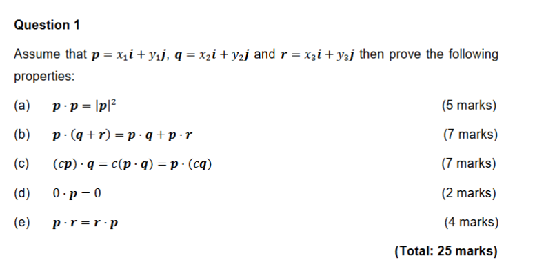 Solved Question 1Assume That P=x1i+y1j,q=x2i+y2j ﻿and | Chegg.com