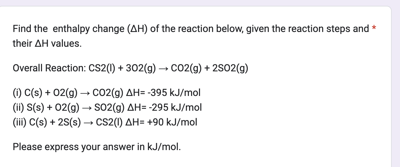 Find The Enthalpy Change (Δh) ﻿of The Reaction Below, 