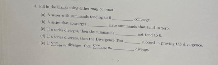 3. Fill in the blanks using either may or must. (a) A | Chegg.com