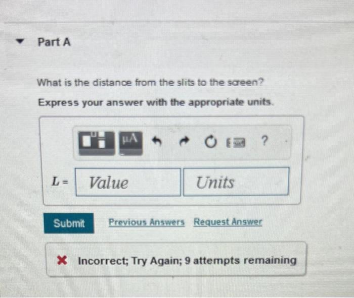 What is the distance from the slits to the sareen?
Express your answer with the appropriate units.