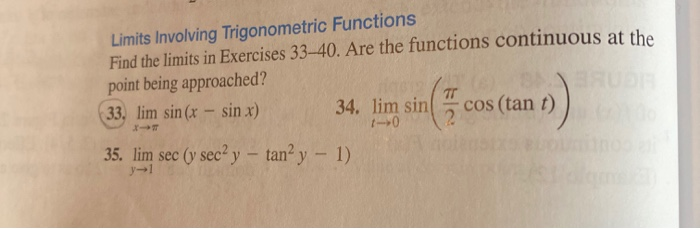 Solved Limits Involving Trigonometric Functions Find the | Chegg.com