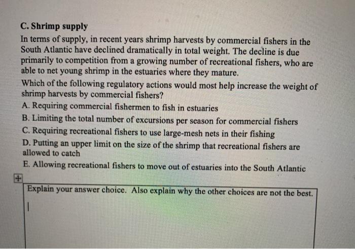 Solved C. Shrimp Supply In Terms Of Supply, In Recent Years | Chegg.com